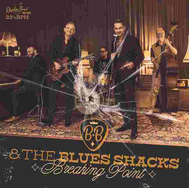 B.B. & The Blues Shacks - Breaking Point ( Lp )